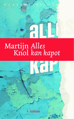 Alles kan kapot