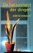 De helaasheid der dingen