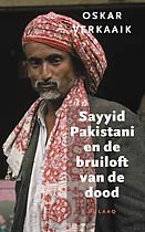 Sayyid Pakistani and the Wedding of the Dead