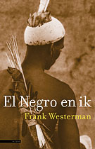El Negro and Me